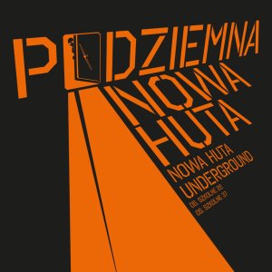 Podziemna Nowa Huta - os. Szkolne 22