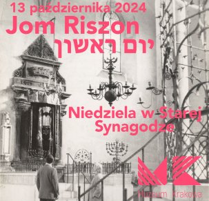 Jom Riszon 2024 - niedziela w Starej Synagodze