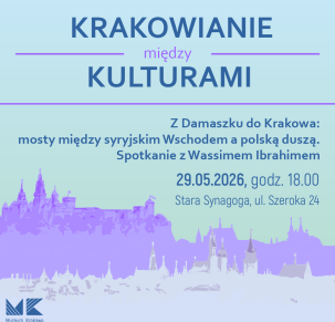 Z Damaszku do Krakowa: mosty między syryjskim Wschodem a polską duszą. Spotkanie z Wassimem Ibrahimem