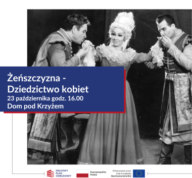 Czarno-biała fotografia. Kobieta i dwaj mężczyźni w strojach historycznych.