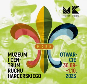 Wydarzenia organizowane w ramach otwarcia wystawy stałej "Harcerskie ścieżki"