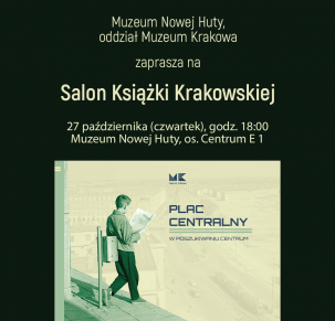 Salon Książki Krakowskiej: „Plac Centralny. W poszukiwaniu centrum”
