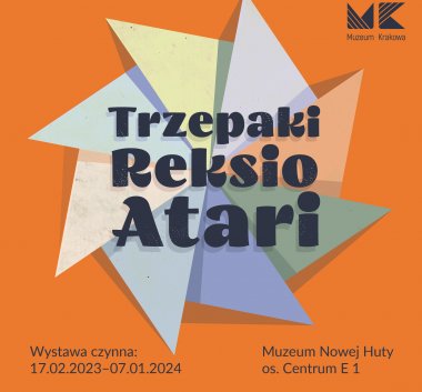 Kolorowa grafika. Różnokolorowy wiatrak na pomarańczowym tle. W centrum grafiki tytuł wystawy. W prawym górnym rogu logo Muzeum Krakowa.