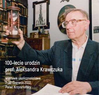 Centenary of Aleksander Krawczuk