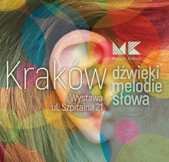 Kraków. Dźwięki, melodie, słowa
