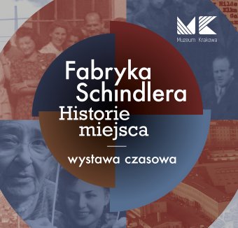 Fabryka Schindlera – historie miejsca