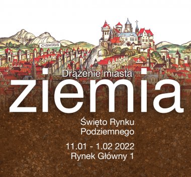 Kolorowa grafika ukazująca rycinę Krakowa z napisem "Drążenie miasta. Ziemia"
