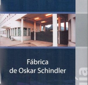 Fabrica de Oskar Schindler