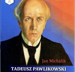 Tadeusz Pawlikowski legenda, człowiek, teatr