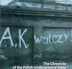 The Chronicle of the Polish Underground State in Kraków (1939-1945)