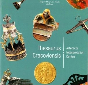 Thesaurus Cracoviensis. Centrum Interpretacji Artefaktów.